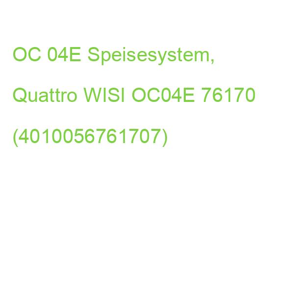 OC 04E Speisesystem, Quattro WISI OC04E 76170 (4010056761707)