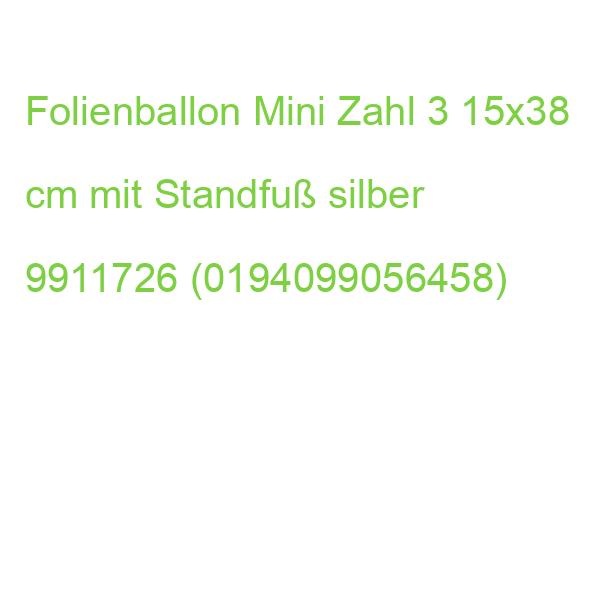 Folienballon Mini Zahl 3 15x38 cm mit Standfuß silber 9911726 (0194099056458)