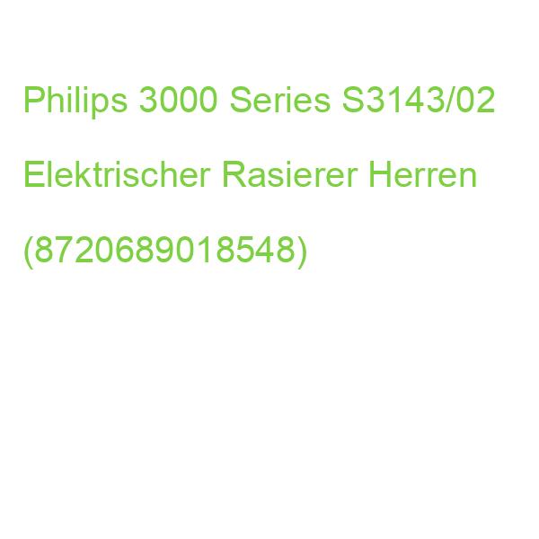 Philips 3000 Series S3143/02 Elektrischer Rasierer Herren (8720689018548)