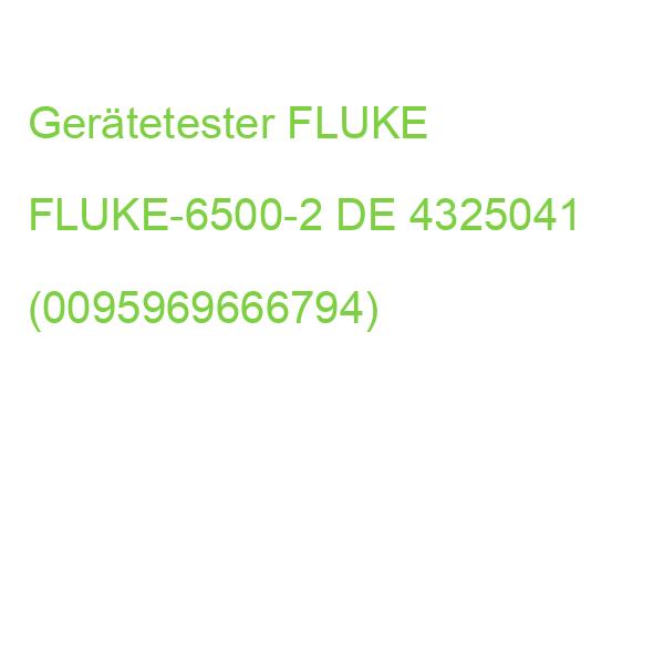 FLUKE-6500-2DEGerätetester 4325041 (0095969666794)
