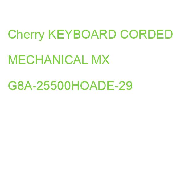 Cherry KEYBOARD CORDED MECHANICAL MX G8A-25500HOADE-29