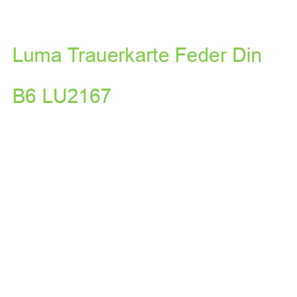 Luma Trauerkarte Feder Din B6 LU2167