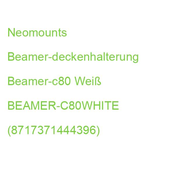 Neomounts Beamer-deckenhalterung Beamer-c80 Weiß BEAMER-C80WHITE (8717371444396)