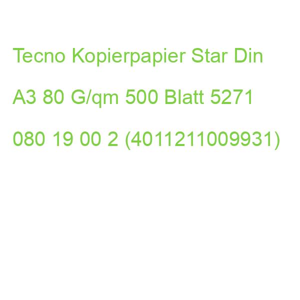 Tecno Kopierpapier Star Din A3 80 G/qm 500 Blatt 5271 080 19 00 2 (4011211009931)