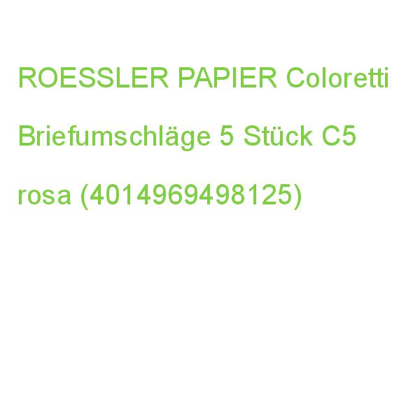 ROESSLER RÖSSLER Briefumschläge Coloretti rosa DIN C5 5 Stück (4014969498125)