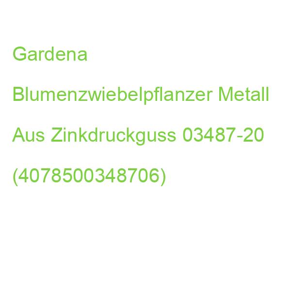 Gardena Blumenzwiebelpflanzer Metall Aus Zinkdruckguss 03487-20 (4078500348706)