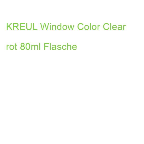 KREUL Window Color Clear rot 80ml Flasche