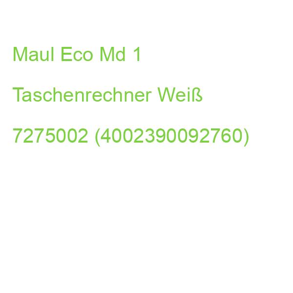 Maul Eco Md 1 Taschenrechner Weiß 7275002 (4002390092760)