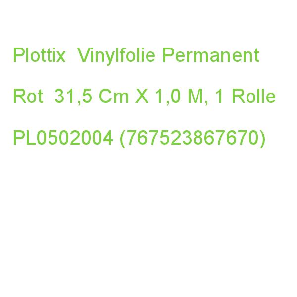 Plottix Vinylfolie Permanent Rot 31,5 Cm X 1,0 M, 1 Rolle PL0502004 (0767523867670)