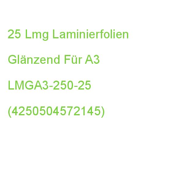 25 Lmg Laminierfolien Glänzend Für A3 250 Micron LMGA3-250-25 (4250504572145)