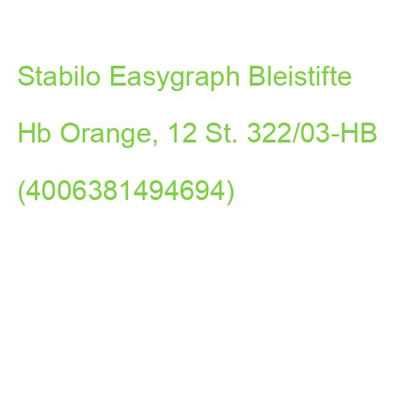 Stabilo Easygraph Bleistifte Hb Orange, 12 St. 322/03-HB (4006381494694)