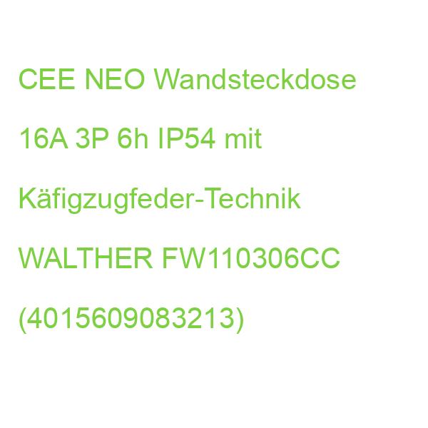 CEE NEO Wandsteckdose WALTHER FW110306CC (4015609083213)