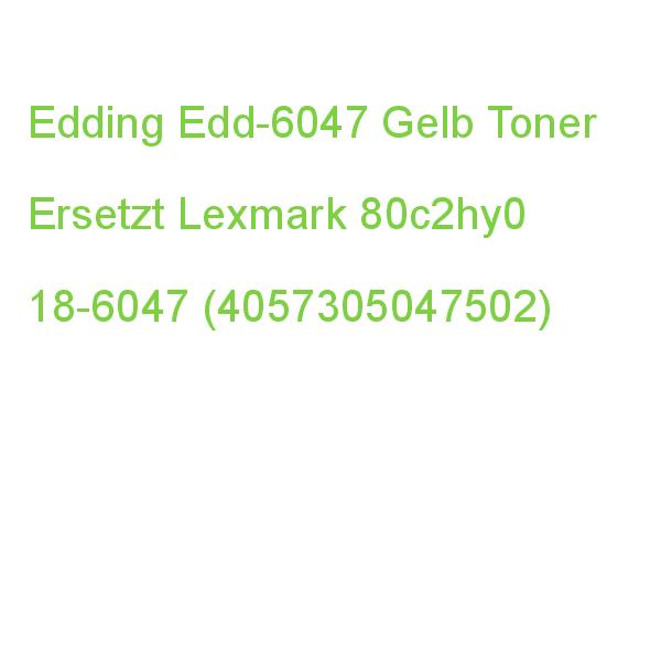 Edding Edd-6047 Gelb Toner Kompatibel Zu Lexmark 80c2hy0 18-6047 (4057305047502)