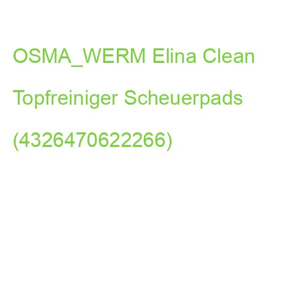 OSMA_WERM Elina Clean Topfreiniger Scheuerpads (4326470622266)
