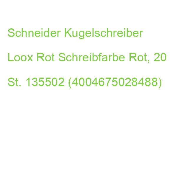 Schneider Kugelschreiber Loox Rot, Schreibfarbe: Rot, 20 St. 135502 (4004675028488)
