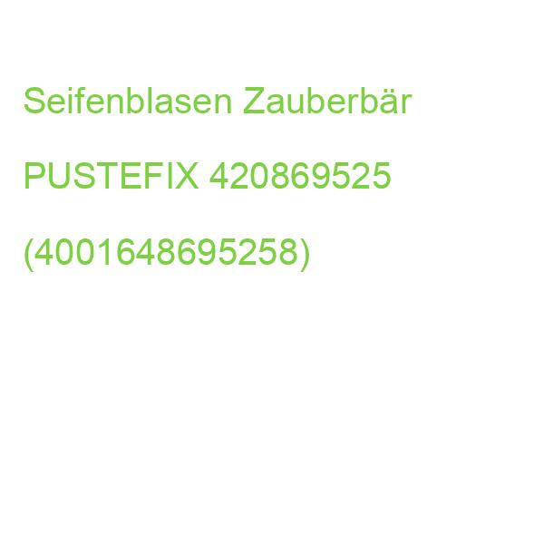 Seifenblasen Zauberbär PUSTEFIX 420869525 (4001648695258)