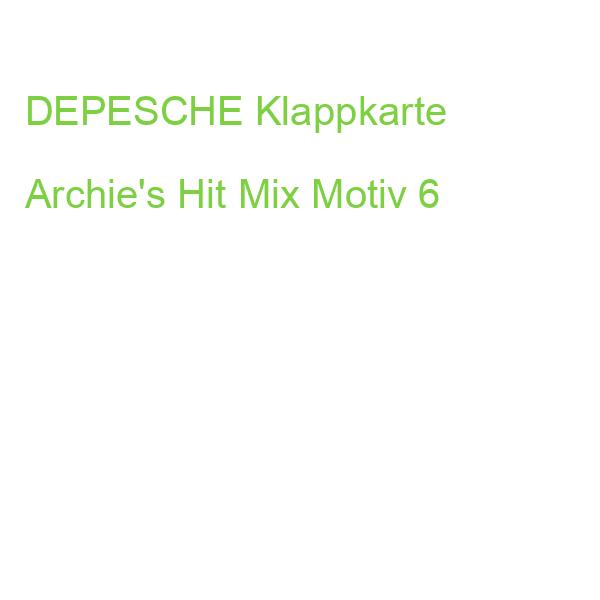 DEPESCHE Klappkarte Archie's Hit Mix Motiv 6