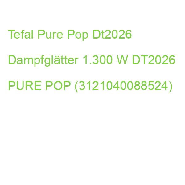 Tefal Pure Pop Dt2026 Dampfglätter 1.300 W DT2026 PURE POP (3121040088524)
