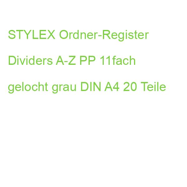 STYLEX Ordner-Register Dividers A-Z PP 11fach gelocht grau DIN A4 20 Teile