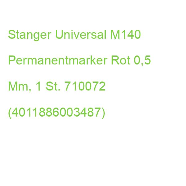 Stanger Universal M140 Permanentmarker Rot 1,0 Mm, 1 St. 710072 (4011886003487)