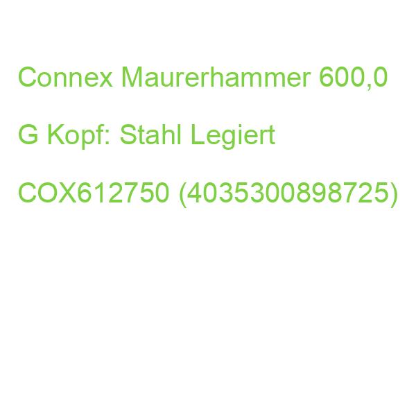 Connex Maurerhammer 600,0 G Kopf: Stahl Legiert COX612750 (4035300898725)