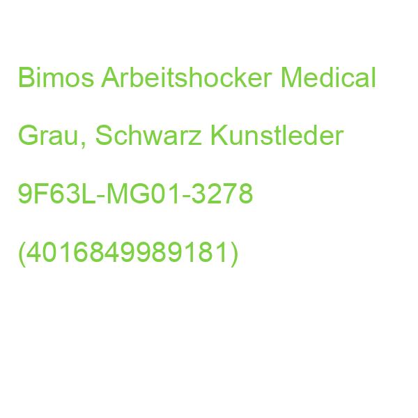 Bimos Arbeitshocker Medical Grau, Schwarz Kunstleder 9F63L-MG01-3278 (4016849989181)