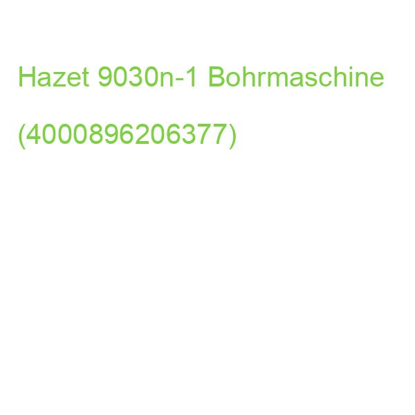 Hazet 9030n-1 Bohrmaschine (4000896206377)