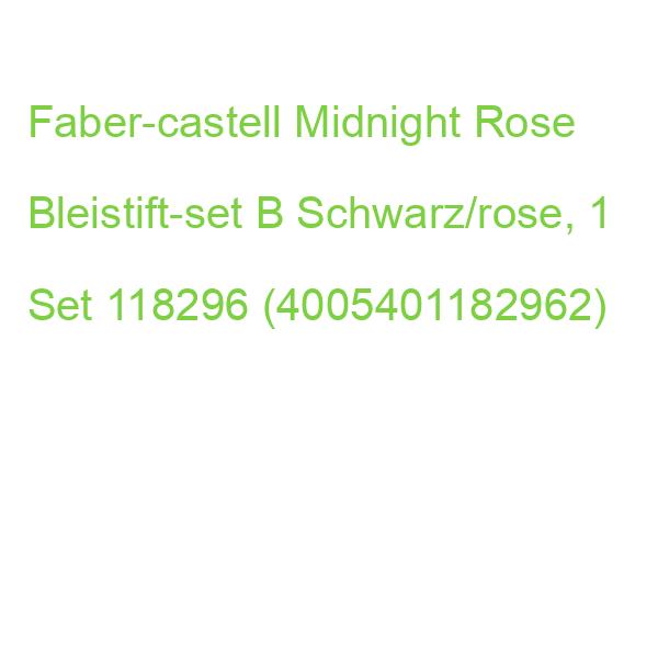 Faber-castell Midnight Rose Bleistift-set B Schwarz/rose, 1 Set 118296 (4005401182962)