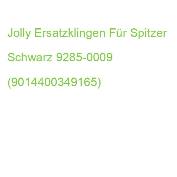 Jolly Ersatzklingen Für Spitzer Schwarz 9285-0009 (9014400349165)
