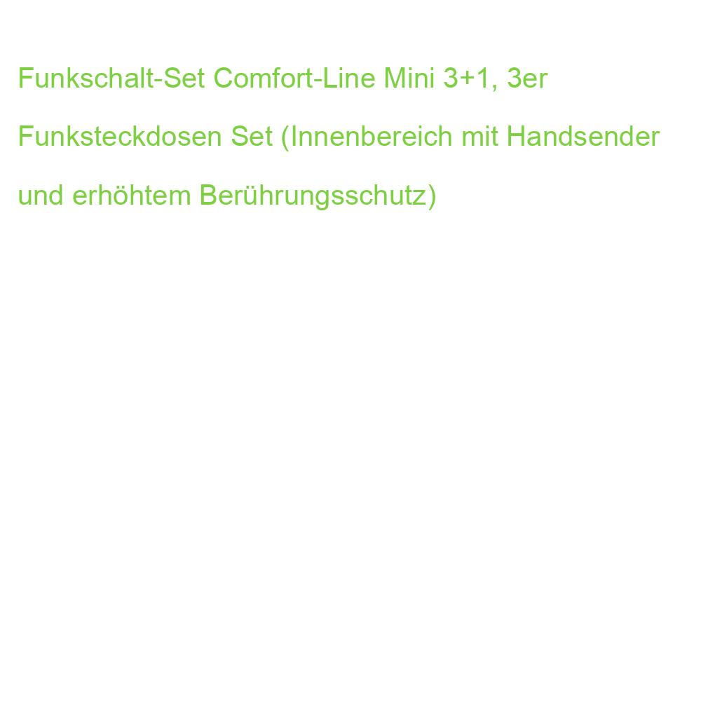 Funkschalt-Set Comfort-Line Mini 3+1, 3er Funksteckdosen Set (Innenbereich mit Handsender und erhöhtem Berührungsschutz)