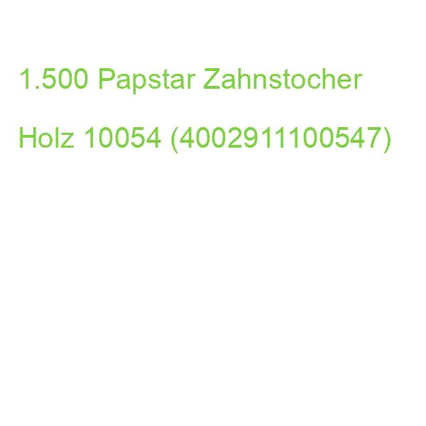 Papstar Zahnstocher, Holz, 1.500 St. 10054 (4002911100547)