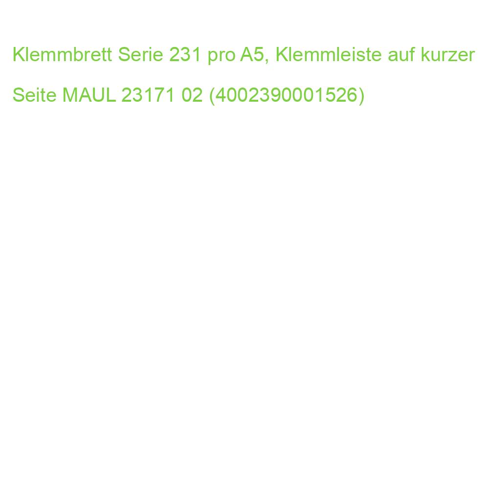 Klemmbrett Serie 231 pro A5, Klemmleiste auf kurzer Seite MAUL 23171 02 (4002390001526)