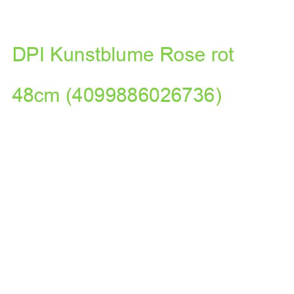 DPI Kunstblume Rose rot 48cm (4099886026736)