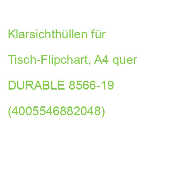 Klarsichthüllen für Tisch-Flipchart, A4 quer DURABLE 8566-19 (4005546882048)