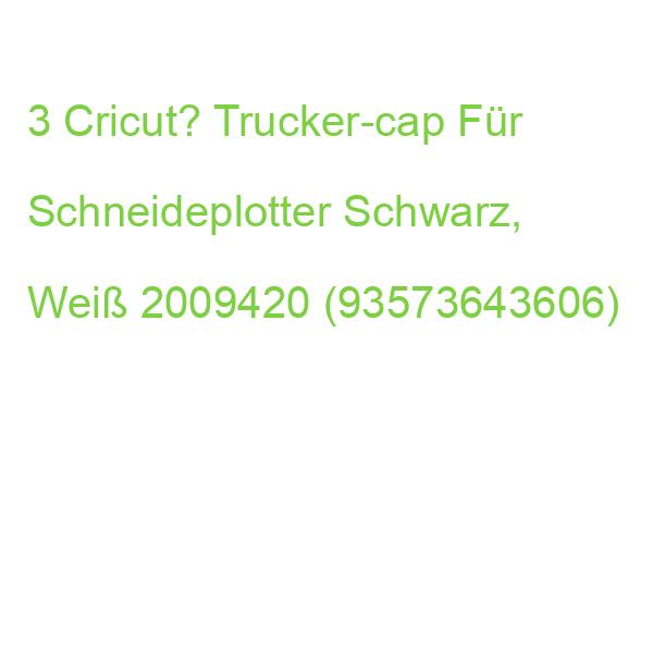 3 Cricut Trucker-caps Für Transferpressen Schwarz, Weiß cricut 2009420 (0093573643606)