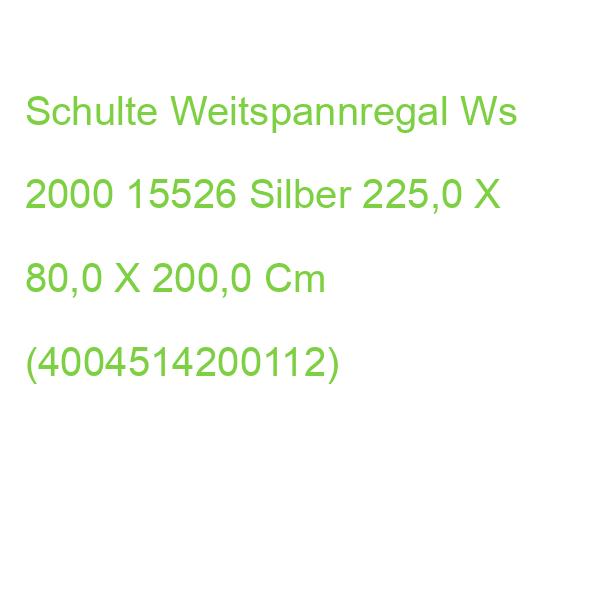 Schulte Schwerlast-weitspannregal Ws 2000 15526 Silber 225,0 X 80,0 X 200,0 Cm (4004514200112)