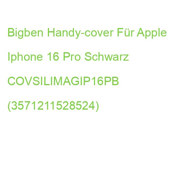 Bigben Handy-cover Für Apple Iphone 16 Pro Schwarz COVSILIMAGIP16PB (3571211528524)