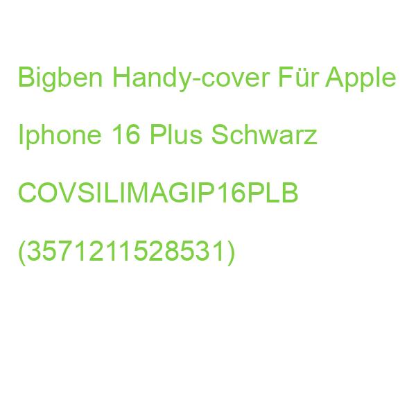 Bigben Handy-cover Für Apple Iphone 16 Plus Schwarz COVSILIMAGIP16PLB (3571211528531)