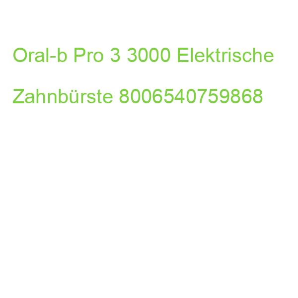 Oral-b Pro 3 3000 Elektrische Zahnbürste 8006540759868