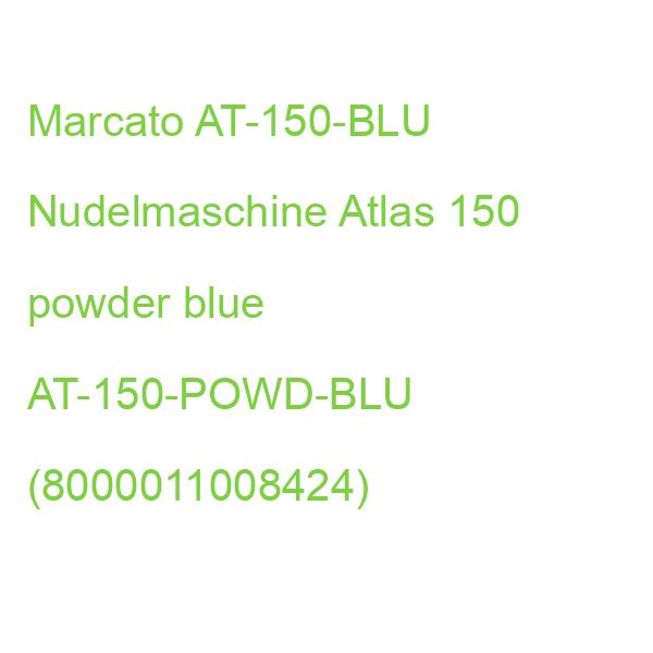Marcato AT-150-BLU Nudelmaschine Atlas 150 powder blue AT-150-POWD-BLU (8000011008424)