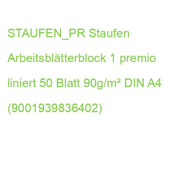 STAUFEN_PR Staufen Arbeitsblätterblock premio Lineatur 1 liniert 50 Blatt 90g/m² DIN A4 (9001939836402)