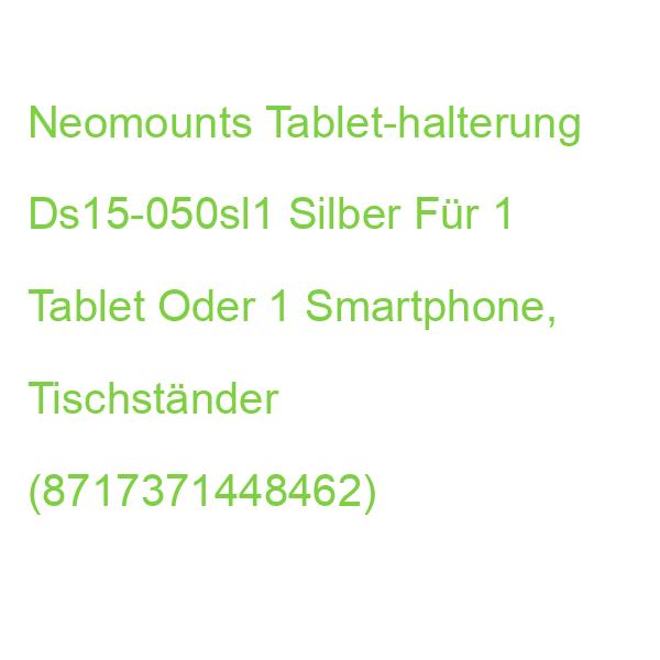 Neomounts Tablet-halterung Ds15-050sl1 Silber Für 1 Tablet Oder 1 Smartphone, Tischständer (8717371448462)