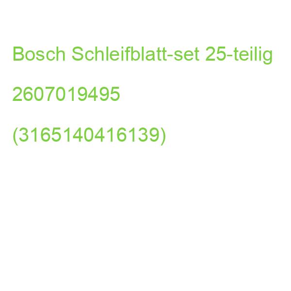 Bosch Schleifblatt-set 25-teilig 2607019495 (3165140416139)