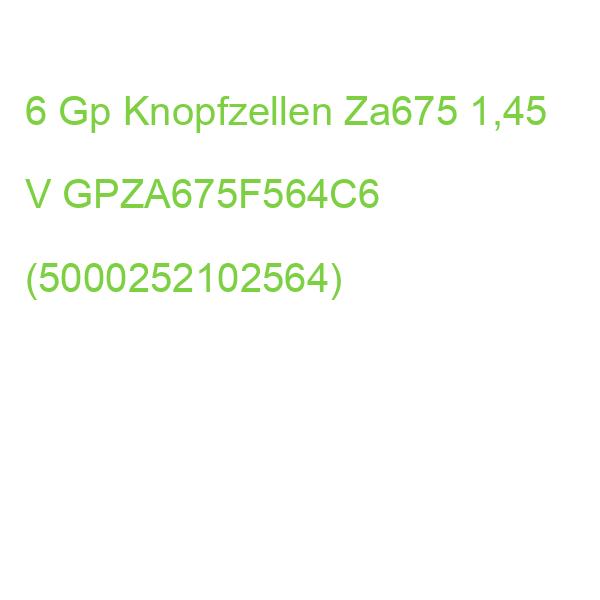 6 Gp Knopfzellen Za675 1,45 V GPZA675F564C6 (5000252102564)