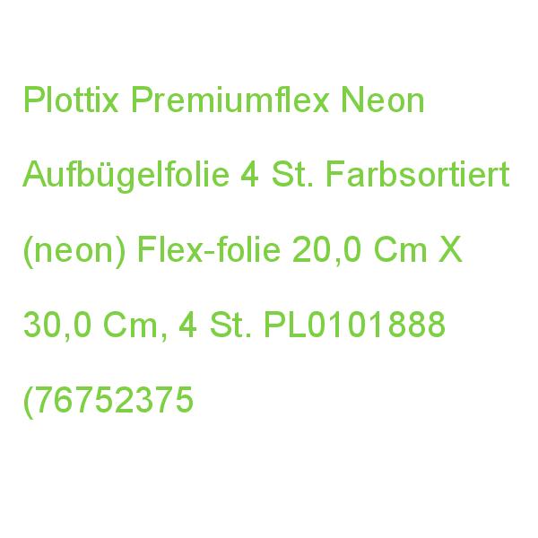 Plottix Premiumflex Neon Aufbügelfolie Farbsortiert Flex-folie 20,0 X 30,0 Cm, 4 St. PL0101888 (0767523755922)