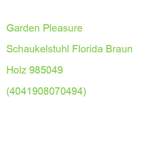 Garden Pleasure Schaukelstuhl Florida Braun Holz 985049 (4041908070494)