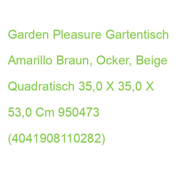 Garden Pleasure Gartentisch Amarillo Braun, Ocker, Beige Quadratisch 35,0 X 35,0 X 53,0 Cm 950473 (4041908110282)