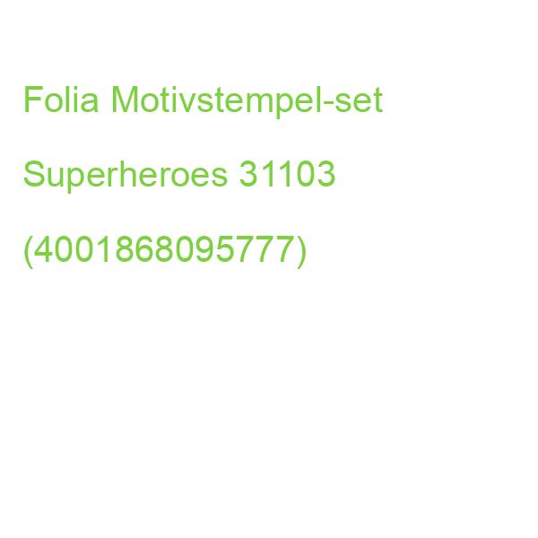 Folia Motivstempel-set Superheroes 31103 (4001868095777)