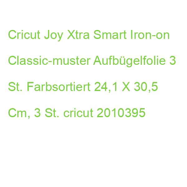 Cricut Joy Xtra Smart Iron-on Classic-muster Aufbügelfolie Farbsortiert 24,1 X 30,5 Cm, 3 St. cricut 2010395