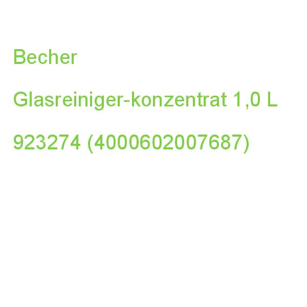 Becher Glasreiniger-konzentrat 1,0 L 923274 (4000602007687)
